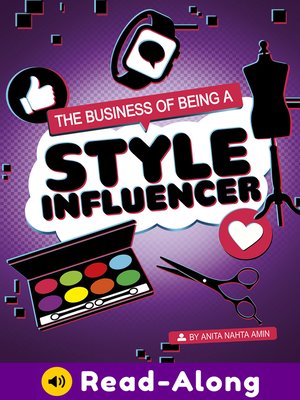 cover image of The Business of Being a Style Influencer